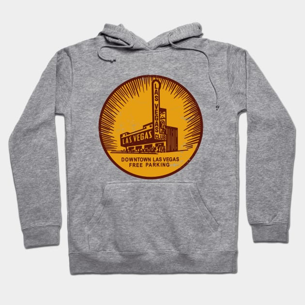 Retro Vintage the Las Vegas Club Casino Downtown Hoodie by StudioPM71